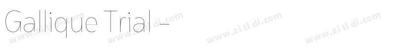 Gallique Trial 字体转换
